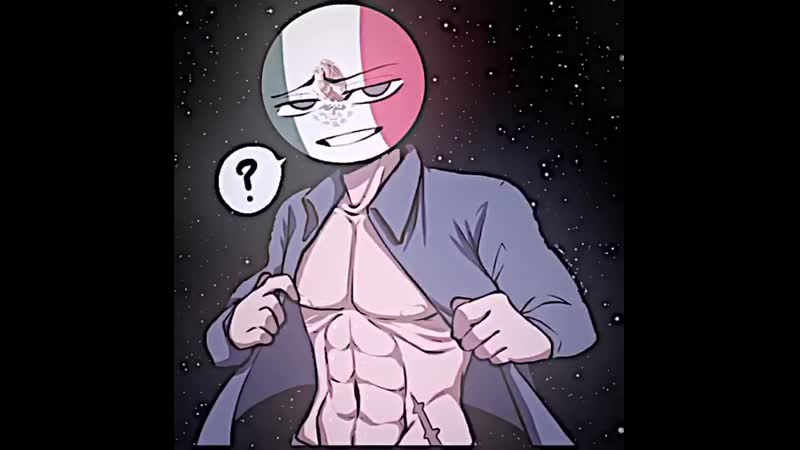 Countryhumans | edit video | mexico