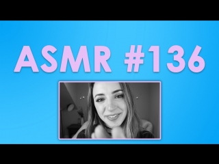 #136 asmr ( асмр ) gibi расслабляющее касание лица, движение рук, шепот (relaxing face touching, hand movements)