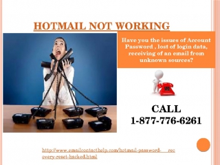 1 877 776 6261 is one of the best authorized hotmail not working number