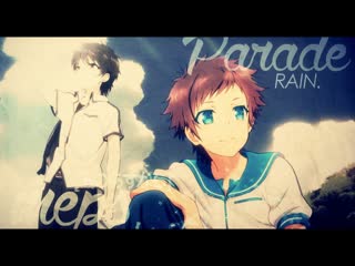 [凪のあすから] meps ♥ ll ❝ parade rain ❞ ᴹᴱᴾ