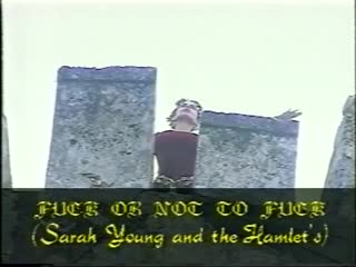 Sarah young and the hamlets fuck or not to fuck (1995)