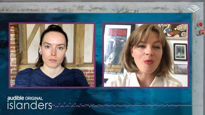 Daisy ridley & elinor cook discuss authenticity, the creative process, and 'islanders' | audible