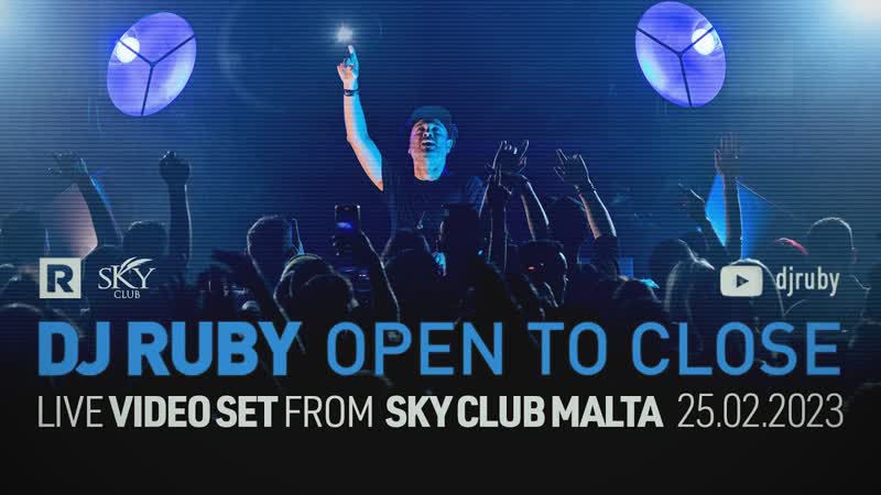 Трансляция i hd [19 o3 2o23 ] ● dj ruby open to close live video set from sky club malta [25 02 23]