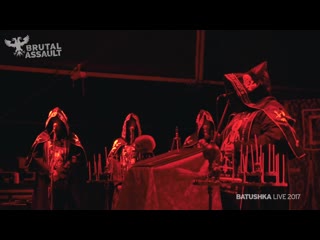 Batushka live at brutal assault (2017)