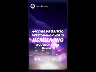 Instagram story chase atlantic 15/07/19