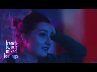 Французское прикосновение смешанные чувства (2019) french touch mixed feelings