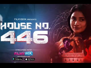 House #446 – hindi hot web series – filmybox