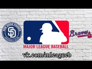San diego prades vs atlanta braves | 14 06 2018 | nl | mlb 2018 (1/4)