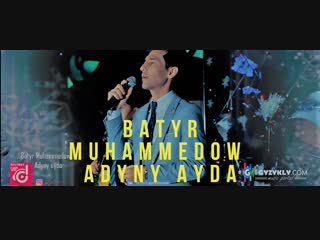 Batyr muhammedow adyny ayda (taze yyl konsert)