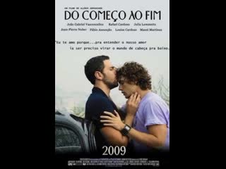 От начала до конца do comeco ao fim (2009) бразилия