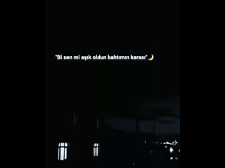 Bi sen mi aşık oldun a bahtım7m karası