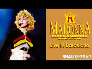 [1990] madonna blond ambition tour (live from barcelona, spain) dvd full show fhd 1080p