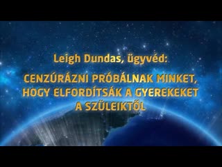 Leigh dundas ügyvéd megpróbálnak cenzúrázni minket, hogy elvegyék a gyerekeket a szüleiktől