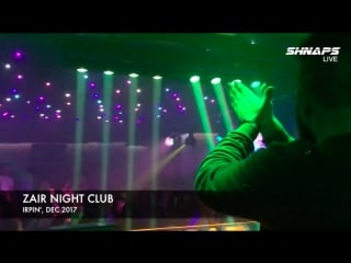 Shnaps live @ zair night club, ирпень 2017