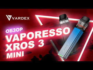 Vaporesso xros 3 mini