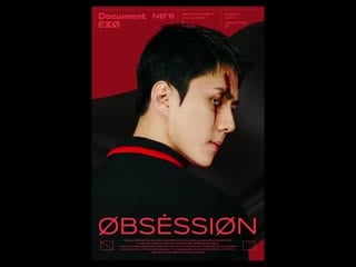 191115 exo's x sehun "obsession" motion poster