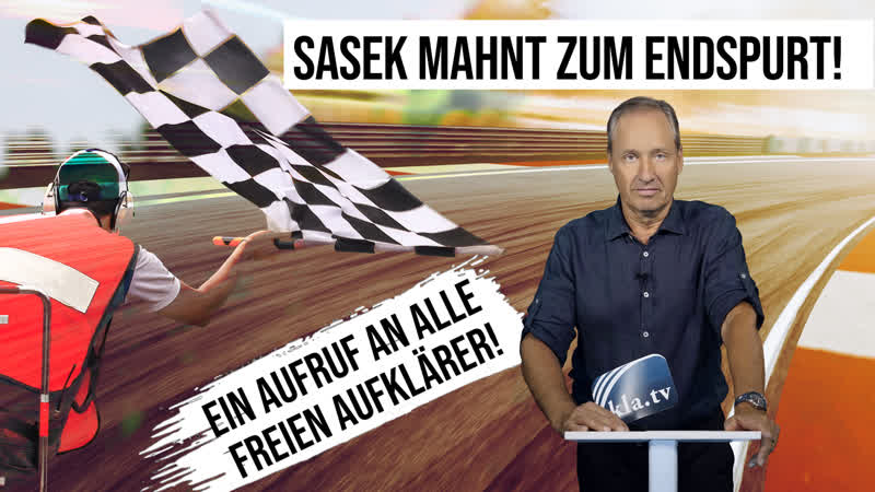 🎯 sasek mahnt zum endspurt – ein aufruf an alle freien aufklärer❗️