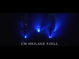 Ivar bjornson & einar selvik 'um heilage fjell' live full hd