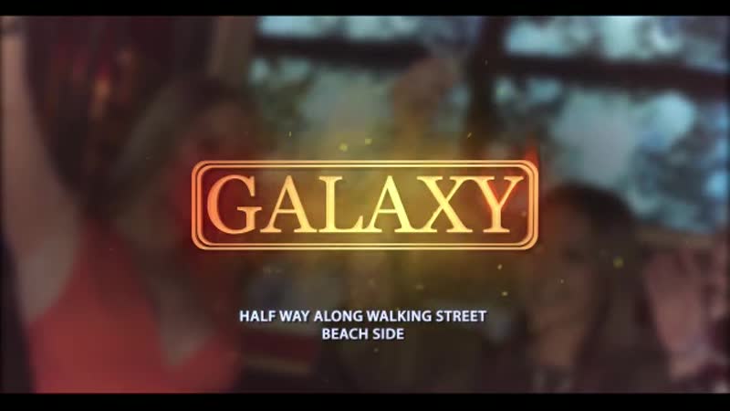 Galaxy club number one in pattaya