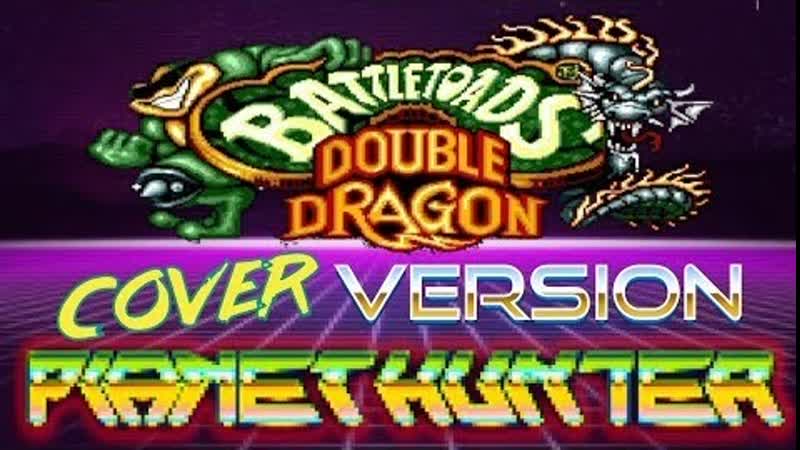 Planet hunter battletoads &amp; double dragon (main theme cover 2019)
