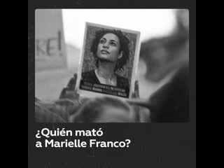 Marielle franco un feminicidio que retumbó en brasil