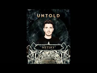 Netsky l @untold 2022 (alchemy stage) full set