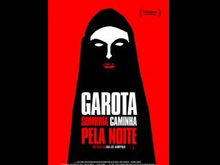 Garota sombria caminha pela noite(2014) lily amirpour irã/eua