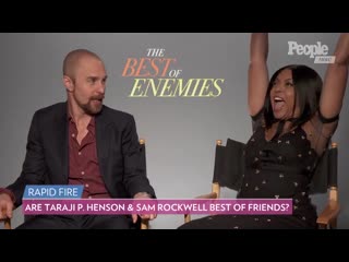 Are taraji p henson sam rockwell best friends we put them to the test! peoplenow