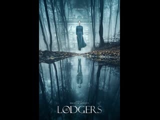 Обитатели the lodgers (2017) ирландия