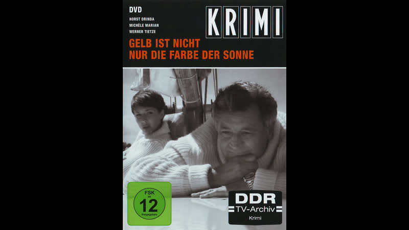 Gelb ist nicht nur die farbe der sonne ddr (1979) приключения молодые в кино