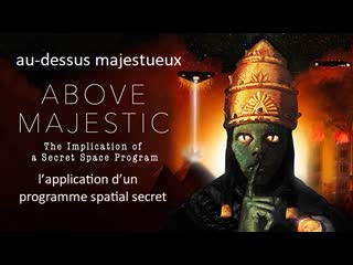 🔺 le film que tout le monde attend 🔺 above majestic le film documentaire bombe (vidéo) français