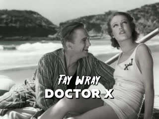 Fay wray, lee tracy (doctor x, 1932)