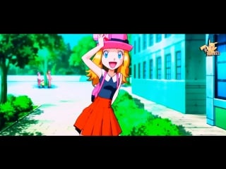 「pokemon xy amv」 ash serena amourshipping ❤️💚💙 nigthcore