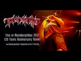 Tankard live at metallergrillen 2017 (35 years anniversary show)