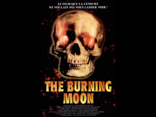 Пылающая луна / the burning moon 1992