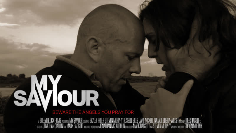 Мой спаситель (2019) my saviour
