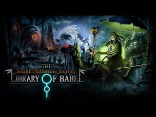 The library of babel reveal trailer