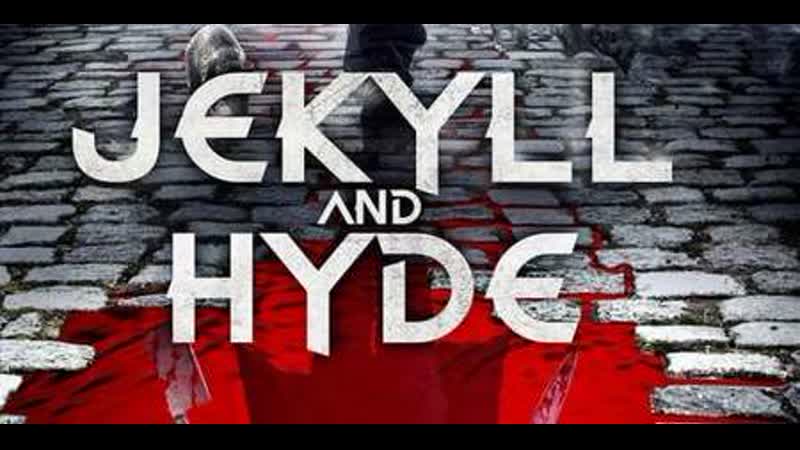 Джекилл и хайд (2021) jekyll and hyde