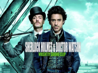 Sherlok holmes doctor watson (vikentiy sound clip)