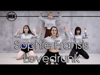 [mystixchoreo] sophie fransis lovedrunk by mystix