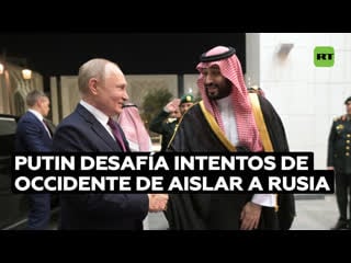 Putin desafía intentos de occidente de aislar a rusia con reuniones en oriente medio y moscú