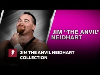 [#my1] jim the anvil neidhart 7 not paid by the hour