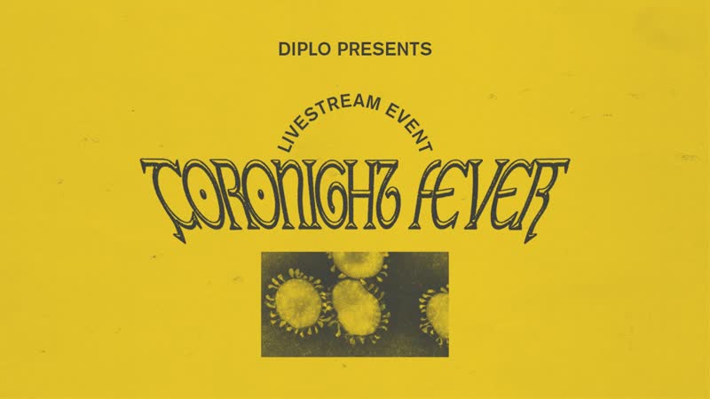 Coronight fever b2b with dillon francis (livestream 10)