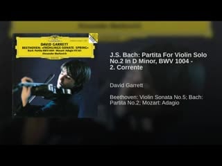 J s bach partita for violin solo no 2 in d minor, bwv 1004 2 corrente