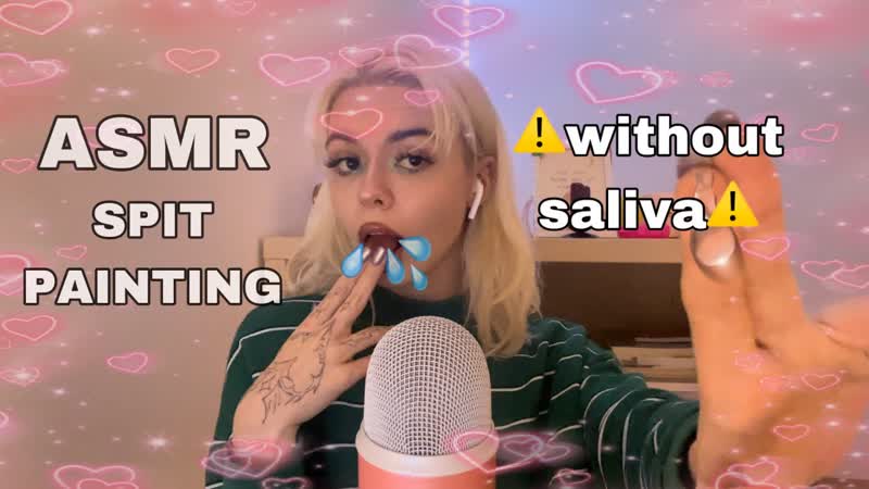 Asmr spit painting ⚠️without saliva⚠️( only mouth sounds )