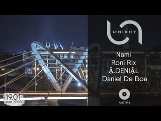 Nami | roni rix | | daniel de boa @ u night