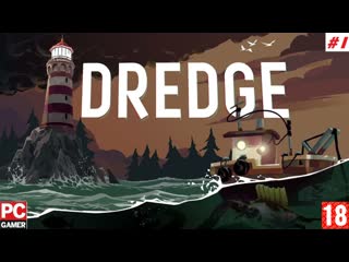 Dredge (pc) прохождение #1 (без комментариев) на русском