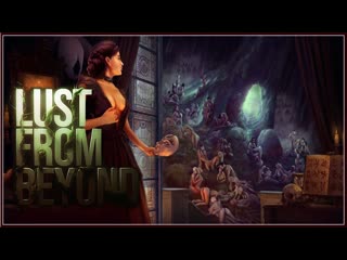 Lust from beyond прохождение №1 [без цензуры] (без комментариев)