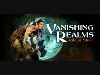 Vanishing realms™ trailer