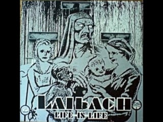 Laibach life is life